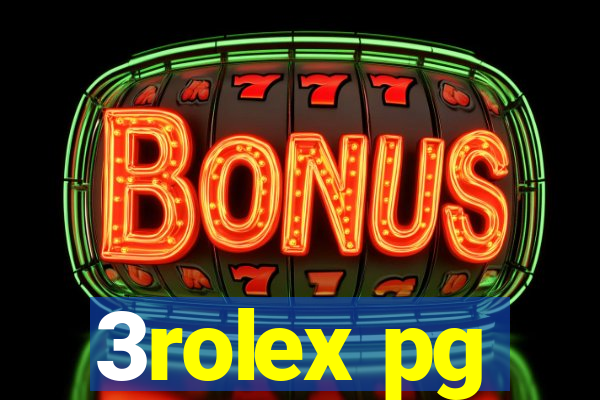 3rolex pg